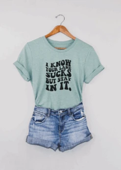 I Know Your Lane Sucks Short Sleeve Tee [4 Colors]
