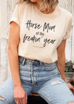 Horse Mom Of The Freakin' Year Short Sleeve Tee