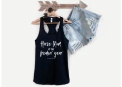 Horse Mom Of The Freakin' Year Racerback Tank