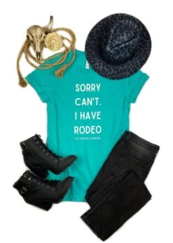 Sorry I Can't I Have Rodeo Teal Short Sleeve Graphic Tee