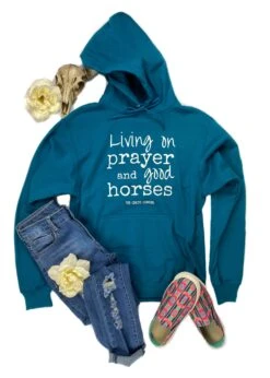 Teal Living On Prayer & Good Horses Hoodie