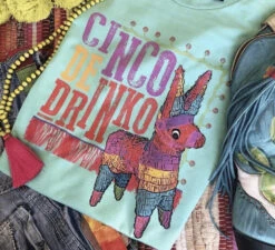 Mint Cinco De Drinko Tee