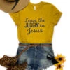 Mustard Leave The Judgin' To Jesus Short Sleeve Graphic Tee